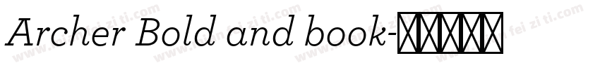 Archer Bold and book字体转换